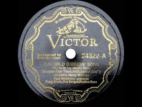 1933 Paul Whiteman presents Peggy Healy, Roy Bargy & the Rhythm Boys - The Gold Diggers’ Song
