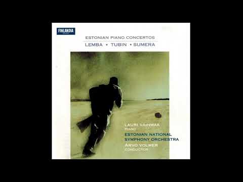 Artur Lemba - Piano Concerto no 1. Lauri Väinmaa/ENSO/Arvo Volmer