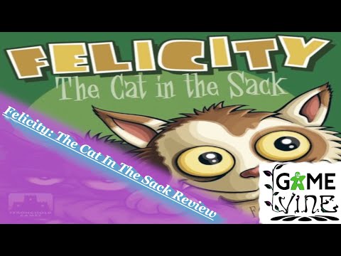 Felicity Cat In The Sack Review: /w David Earls