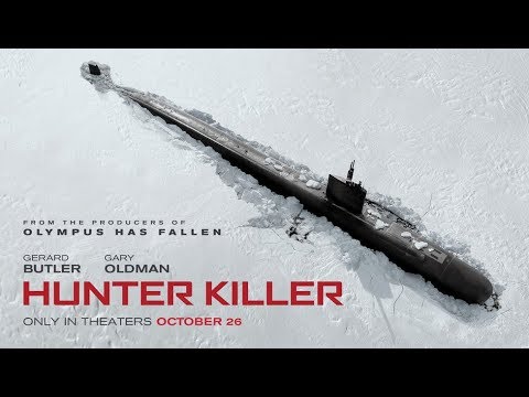 Hunter Killer (2018) Official Trailer 2