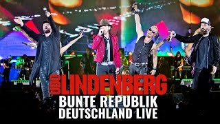 Udo Lindenberg - Bunte Republik Deutschland LIVE (offizielles Musikvideo)