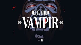 UZI - VAMPIR