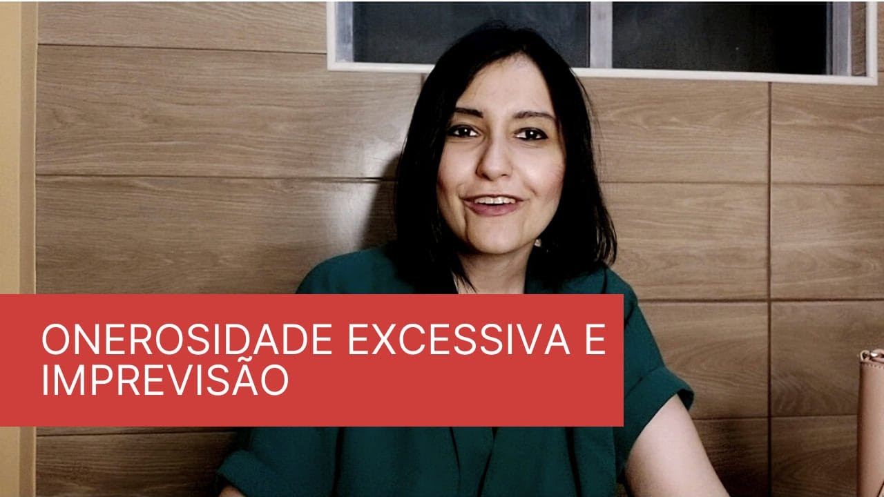 Diferença entre teoria da imprevisão e onerosidade excessiva