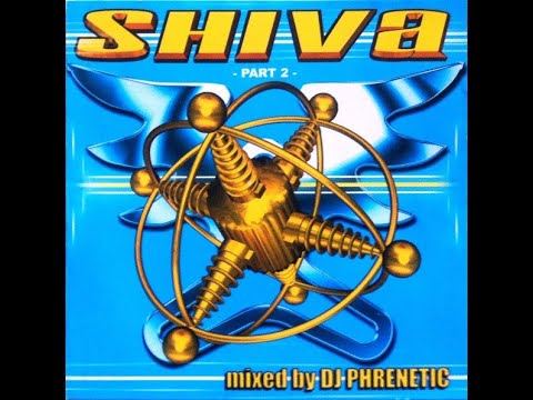 Shiva Part 2 - DJ Phrenetic