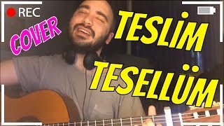 (SÖYLEDİM) TESLİM TESELLÜM / SON FECİ BİSİKLET (COVER) AKOR VE TAB