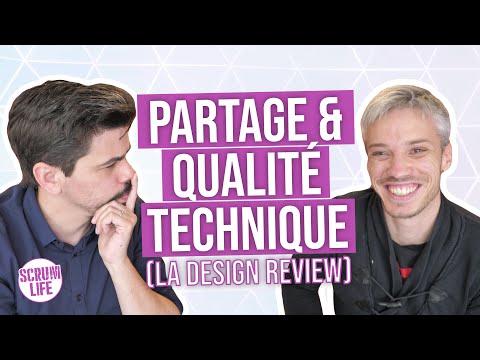 Design Review : Partage & qualité technique