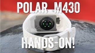 POLAR M430 GPS - HANDS-ON DETAILS!