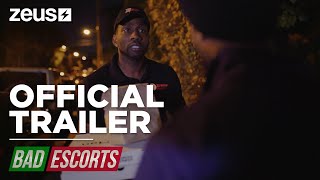 Bad Escorts | Official Extended Trailer [HD] | Zeus