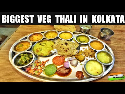 Gigantic Veg Thali in Kolkata || Unlimted Food || Khandani Rajdhani Park Street Kolkata