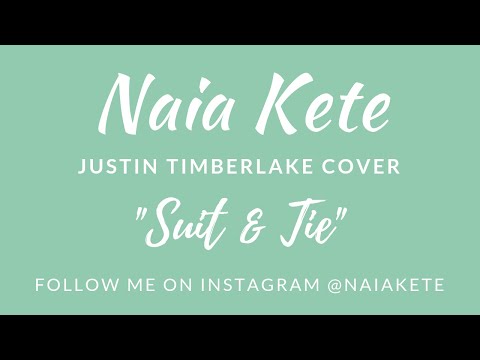 Suit & Tie by Justin Timberlake cover by Naia Kete