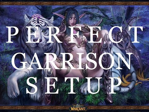 WoW Best Garrison Setup (Best Followers,Buildings,and more)