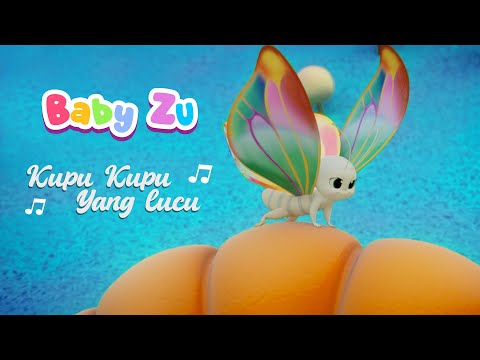 Kupu Kupu Yang Lucu ♪ Lagu Anak dan Balita Indonesia ♪ BabyZu