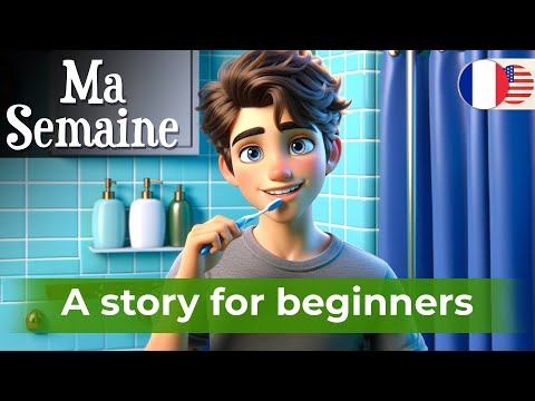START LEARNING FRENCH with a Simple Story (My Week)