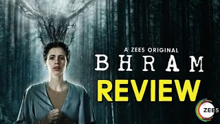 Bhram (2019) Zee5 web series Review | All episodes  | भ्रम वेव सिरीज रिव्यू| Zee5 originals