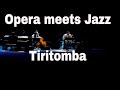 Opera meets Jazz | Neapolitan Song Tiritomba in Jazz Quartet | live in Argentina |