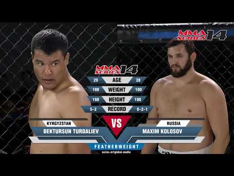 MMA Series-14 / Maxim Kolosov (Russia) vs Bektursun Turdaliev (Kyrgyzstan) / Highlights