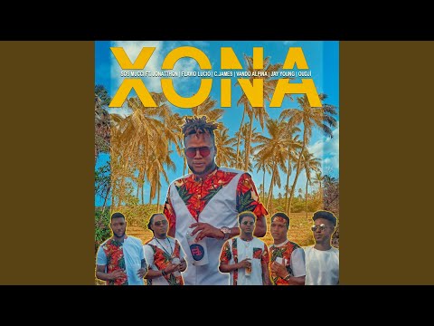 Xona (feat. C.james, Vando Alpina, Jonatthon, Flavio Lucio, Jay Young & Oudjí)