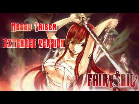 Mahou Taisen - Fairy Tail OST [Extended - 30min version]