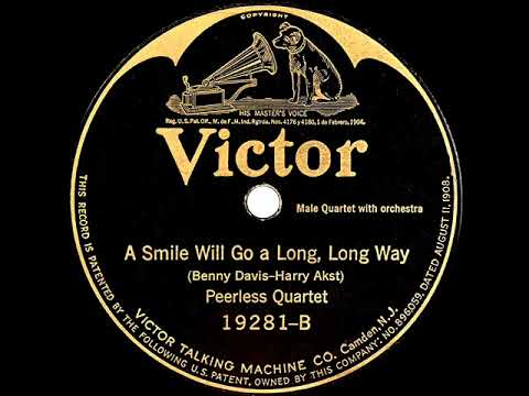 1924 Peerless Quartet - A Smile Will Go A Long, Long Way