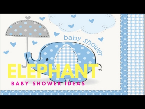 Baby Shower Elephant | Elephant Baby Shower Ideas