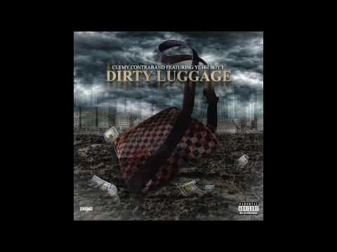 Dirty Luggage - Clemy Contraband x Yuhh Boy E