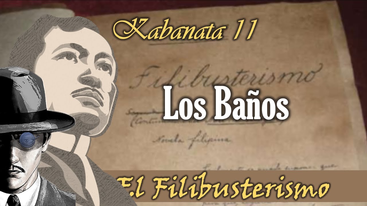 KABANATA 11 | EL FILIBUSTERISMO