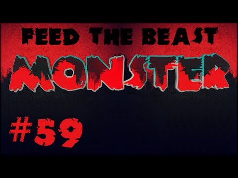 FTB Monster - #59 Testing Out Rotary Guns!