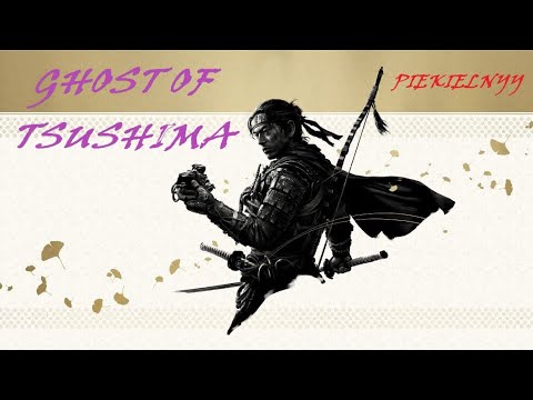 Ghost Of Tsushima odc.79 - Gram na PS4. Brak PC i XBOX. Sub za Suba.