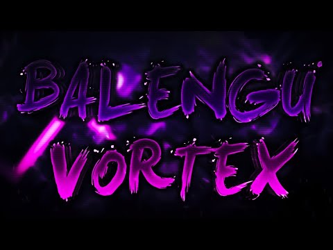 Balengu Vortex