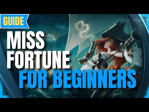Miss Fortune Guide Basic for Beginners: How to Play MF - League of Legends Season 12