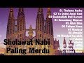 Sholawat Nabi Paling Merdu Dan Hati Tenang Kerja Semangat