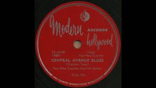 CENTRAL AVENUE BLUES / Pee Wee Crayton and His Guitar [Modern 20-643B]