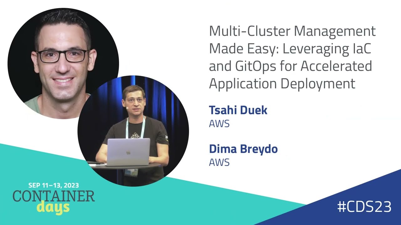 Multi-Cluster Management Made Easy -  Tsahi Duek and Dima Breydo