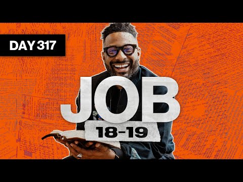 Day 317: Job 18-19 | Read The Bible In A Year | Bible Study with Commentary by Dr. Manny Arango