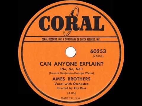 1950 HITS ARCHIVE Can Anyone Explain   Ames Brothers their original version