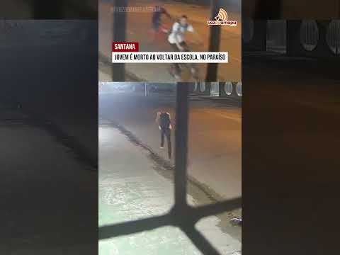 Santana: Jovem é morto ao voltar da escola, no Paraíso