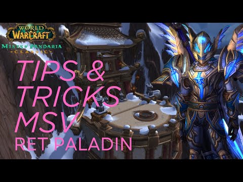 MSV Ret Paladin Tips, Tricks & Parse Optimization - MoP Classic