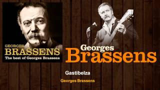 Georges Brassens - Gastibelza
