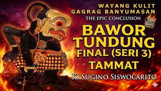 Download lagu Bawor Tundung Seri 3 Tammat Ki Sugino Siswocarito #kisuginosiswocarito #dalangbanyumas mp3 Download lagu Bawor Tundung Seri 3 Tammat Ki Sugino Siswocarito #kisuginosiswocarito #dalangbanyumas mp3