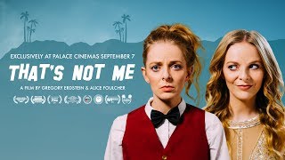 That's Not Me - Official Trailer