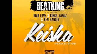 BeatKing Ft. Rico Love, Kirko Bangz & Ken Randle- Keisha [Instrumental]