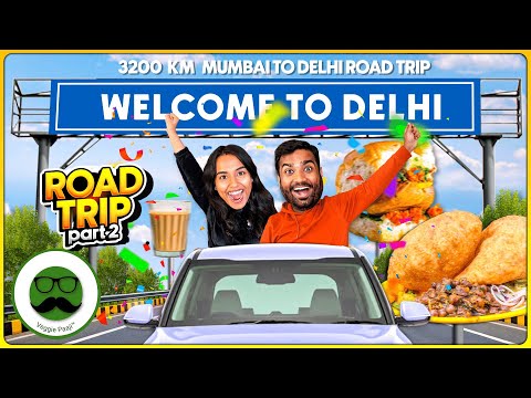 3200 KM Mumbai to Delhi Food Road Trip | Veggie Paaji