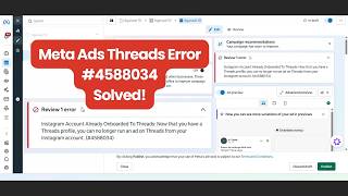 Threads Error #4588034 on Meta Ads Solved | Meta Ads Not Publishing Solved