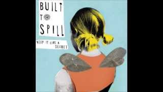 Built To Spill - You Were Right (HQ)