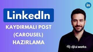 Linkedln için Kaydırmalı (Carousel) Post Gönderi Hazırlama Rehberi | Hızlı Anlat