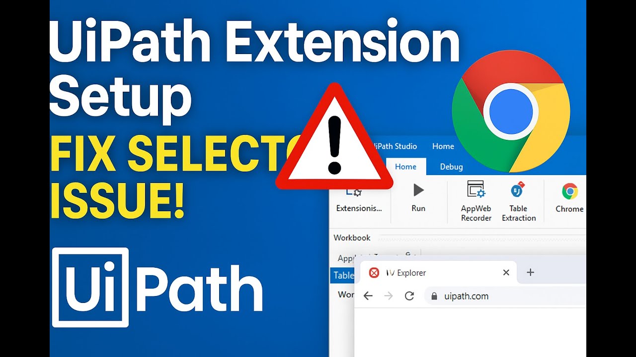 How to Add UiPath Extension in Chrome or Any Browser | Fix Selector Issues in UiPath