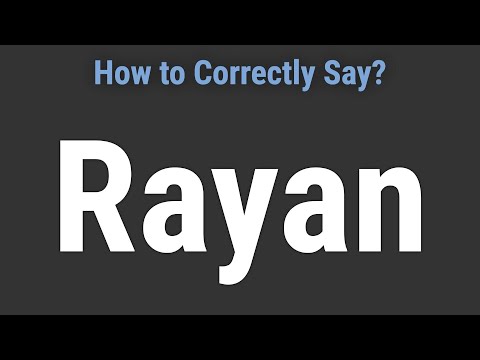 How to Pronounce Name Rayan (Correctly!)
