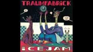 TRauMFabricK  - icejam p.1 -