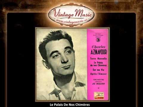 Charles Aznavour - Le Palais De Nos Chimères (VintageMusic.es)