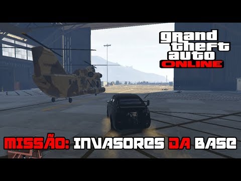 🔫Missão Invasores da Base | GTA V Online